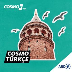 COSMO TÜRKÇE – Almanya'da öne çıkan konularda bilgilendirici Türkçe podcast by COSMO