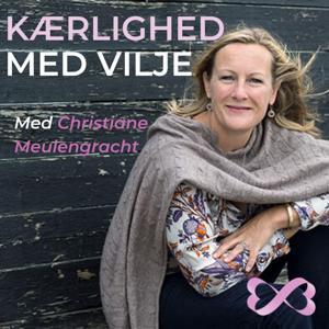 Kærlighed med vilje - om parforhold, sexliv og kærlighed. Af Christiane Meulengracht, parterapeut & sexolog. by Kærlighed med vilje - om parforhold, sexliv og kærlighed. Af Christiane Meulengracht, parterapeut & sexolog.