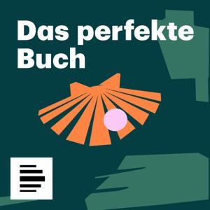 Das Perfekte Buch für den Moment - Deutschlandfunk Nova by Deutschlandfunk Nova