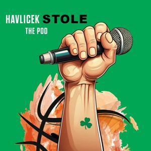 Havlicek Stole the Pod NBA Basketball Podcast by Havlicek Stole the Pod