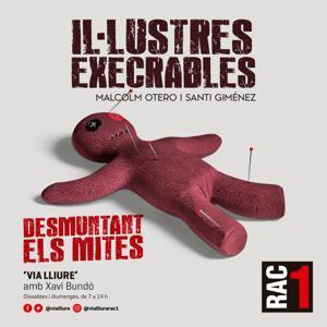 Via lliure - Il·lustres execrables by RAC1