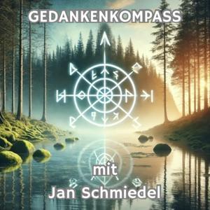 Gedankenkompass mit Jan Schmiedel by Jan Schmiedel - Mental Coach