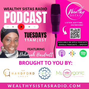 Wealthy Sistas Radio by Deborah Hardnett