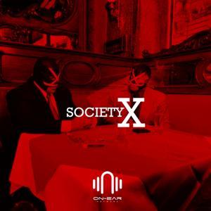 Society X by On-Ear Network