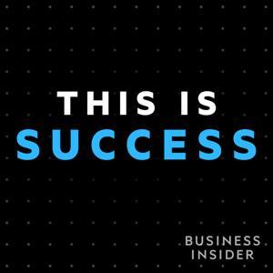 This Is Success by Business Insider