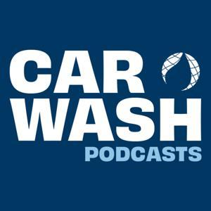 CAR WASH Podcasts by CAR WASH Magazine