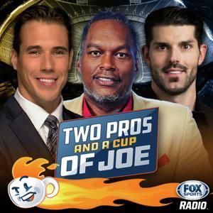 2 Pros and a Cup of Joe by Fox Sports Radio and iHeartPodcasts