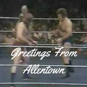 Greetings From Allentown by Greetings From Allentown