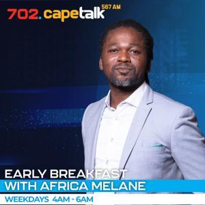 Early Breakfast with Africa Melane by CapeTalk