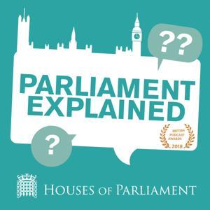 Parliament Explained by UK Parliament