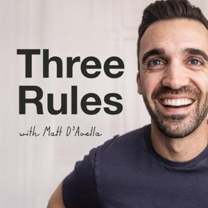 Three Rules by Matt D'Avella