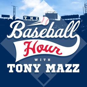 The Baseball Hour with Tony Mazz by Beasley Media Group