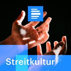 Streitkultur by Deutschlandfunk