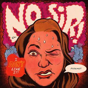 No Sir I Don't Like It by Carmen Morales