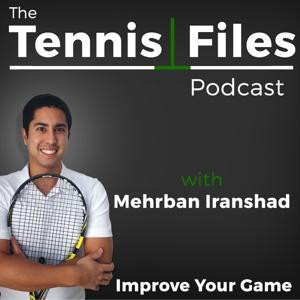 The Tennis Files Podcast by Tennis Files LLC