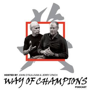 Way of Champions Podcast by John O'Sullivan