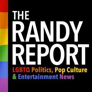 The Randy Report - LGBTQ+ News by Randy Slovacek