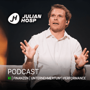 Dr. Julian Hosp - KI, Finanzen, Unternehmertum und Performance by Dr. Julian Hosp