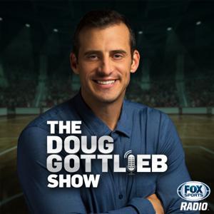 The Doug Gottlieb Show by Fox Sports Radio and iHeartPodcasts