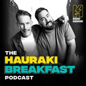 The Hauraki Breakfast Podcast by Radio Hauraki
