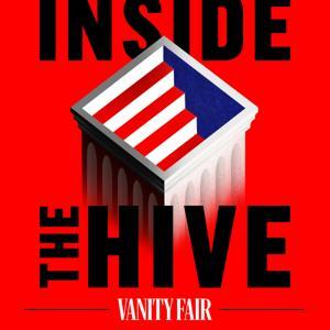 Inside the Hive by Vanity Fair