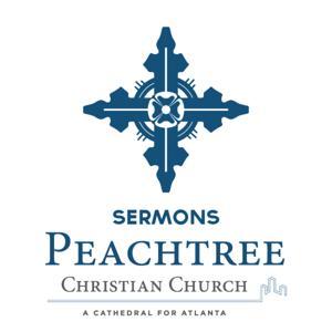Peachtree Christian Church Sermons by Peachtree Christian Church