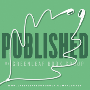 Published by Greenleaf Book Group by Tanya Hall, CEO of Greenleaf Book Group
