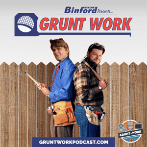 Grunt Work: THE Podcast about the TV Show Home Improvement by Grunt Work Podcasts
