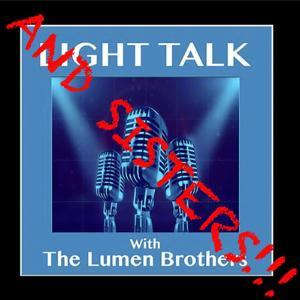 Light Talk with The Lumen Brothers by David Jacques, Stan Kaye, Steve Woods