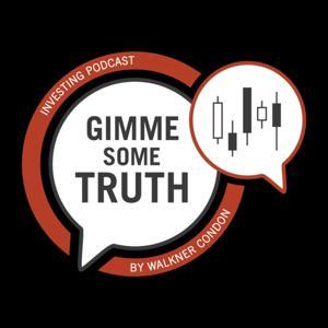 Gimme Some Truth | Investing, Financial Advice for High-Net-Worth Families and Individuals by Walkner Condon Financial Advisors