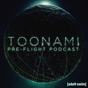 Toonami Pre-Flight by Adult Swim