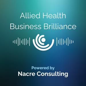 Allied Health Business Brilliance by Cathy Love
