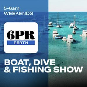 Boat, Dive and Fishing Show Podcast by 6PR
