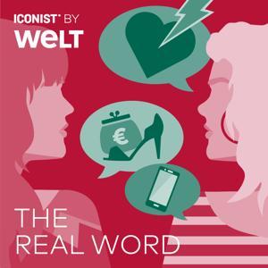 THE REAL WORD by ICONIST by WELT
