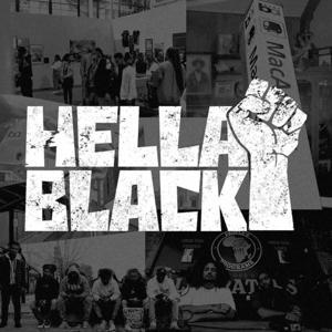 Hella Black Podcast by Hella Black Podcast by Abbas Muntaqim and Delency Parham