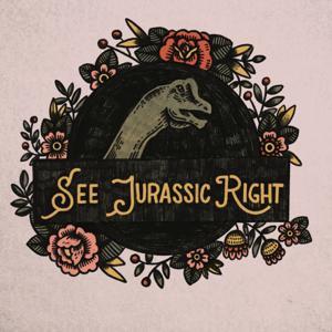 See Jurassic Right with Steven Ray Morris by Steven Ray Morris