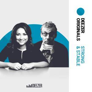 Strong & Stable by Deezer Originals