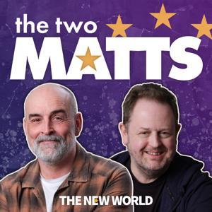 The Two Matts by The New World