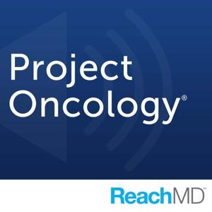Project Oncology® by ReachMD