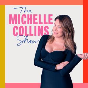 The Michelle Collins Show with Michelle Collins by Michelle Collins