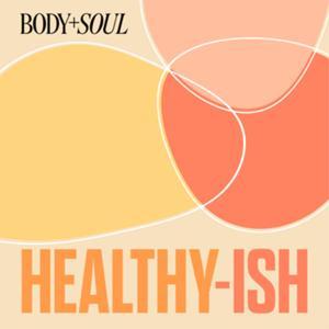 Healthy-ish by BODY + Soul