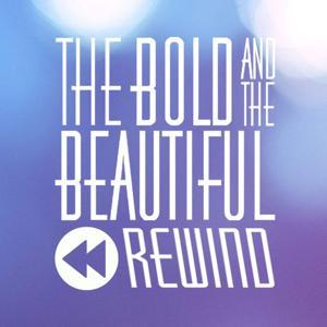 Bold and Beautiful Rewind by JLJ Media