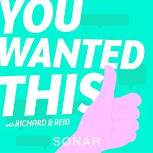 You Wanted This by The Sonar Podcast Network