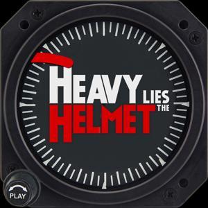 Heavy Lies the Helmet by Mike Boone, Dan Rauh, & Dr. Amanda Humphries
