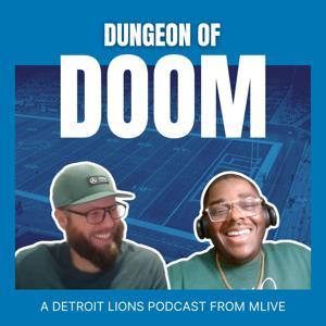 Dungeon of Doom: A Detroit Lions podcast from MLive by MLive Media Group