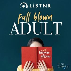 Full Blown Adult by LiSTNR