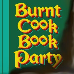 Burnt Cook Book Party by Jenna Stoeber