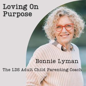 Loving On Purpose by Bonnie Lyman