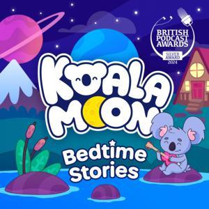 Koala Moon: Kids Bedtime Stories & Sleep Stories for Kids Podcast by Kids Bedtime Stories by Koala Moon | Starglow Media