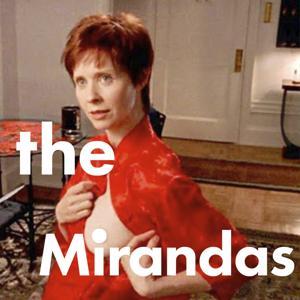 The Mirandas by Sarah & Gilly